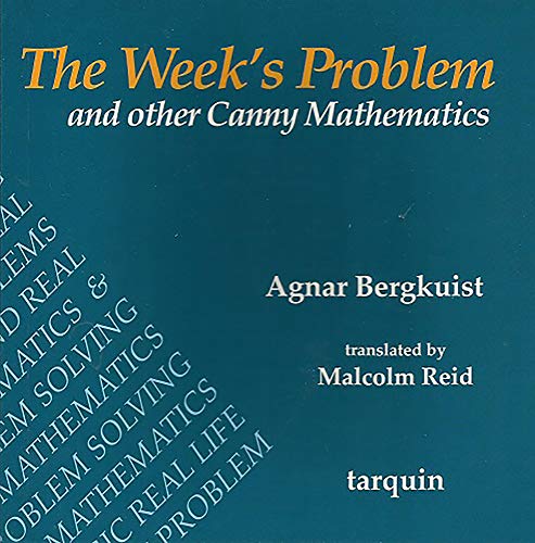 Stock image for The Week's Problem: Verbal math problems for ages 8-14 for sale by GF Books, Inc.