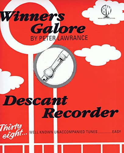 9781899623013: Winners Galore: Descant Recorder: Thirty-eight Well Known Unaccompanied Tunes