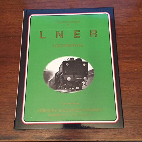 Stock image for Register of London and North Eastern Railway Locomotives for sale by Better World Books