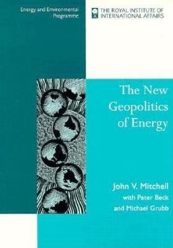 Beispielbild fr The New Geopolitics of Energy (EEP book) zum Verkauf von Zubal-Books, Since 1961