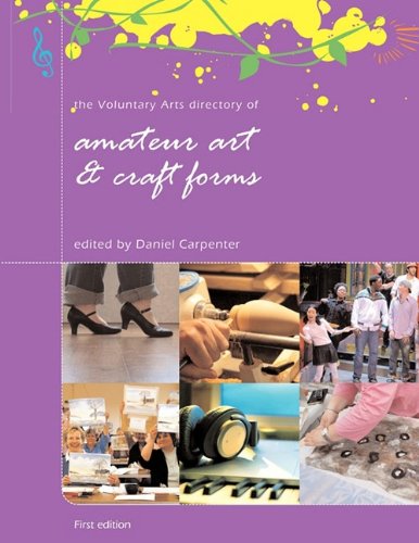 Stock image for The Voluntary Arts Directory of Amateur Art and Craft Forms for sale by Phatpocket Limited