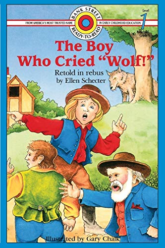 9781899694518: The Boy Who Cried "Wolf!": Level 1 (Bank Street Ready-To-Read)