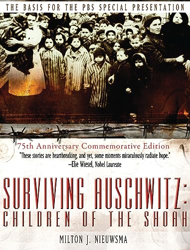 Beispielbild fr Surviving Auschwitz (Lib): Children  of  the  shoah 75th Anniversary Commemorative Edition: 75th Anniversary Commemorative Edition [Hardcover ] zum Verkauf von booksXpress