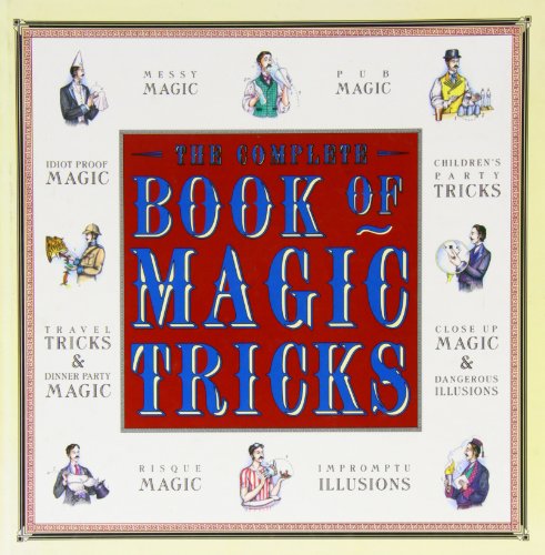 Beispielbild fr The Complete Book of Magic Tricks zum Verkauf von More Than Words