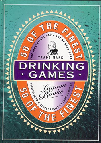 Imagen de archivo de Drinking Games - 50 of the finest lagoon games of London a la venta por Dial-A-Book