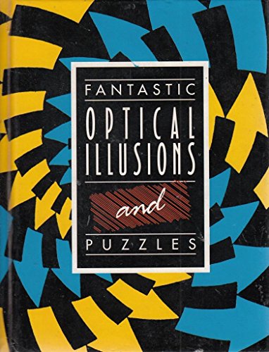 Stock image for Fantastic Optical Illusions & Puzzles for sale by Wonder Book