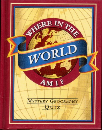 Stock image for Where in the World Am I?: Mystery Geography Puzzles for sale by Wonder Book