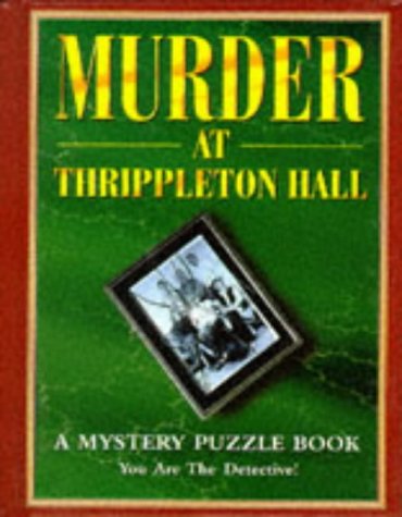 Stock image for Murder at Thrippleton Hall for sale by SecondSale