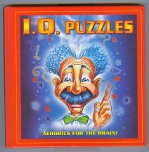 Stock image for IQ Puzzles: Aerobics for the Brain! for sale by SecondSale