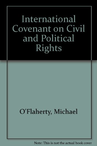 International Covenant on Civil and Political Rights: International human rights law in Ireland (9781899738038) by Michael O'Flaherty