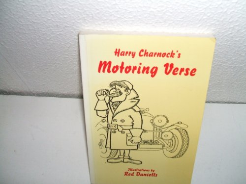 Stock image for Harry Charnock's Motoring Verse for sale by Castle Hill Books