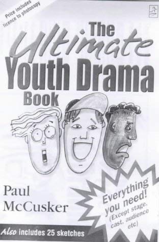 Stock image for The Ultimate Youth Drama Book for sale by WorldofBooks