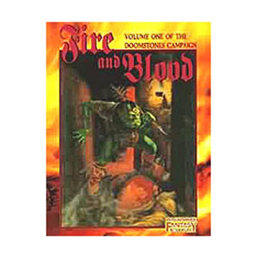 Imagen de archivo de Fire and Blood: The First Volume of the Doomstones Campaign (Warhammer Fantasy Roleplay) a la venta por Black Sheep Books