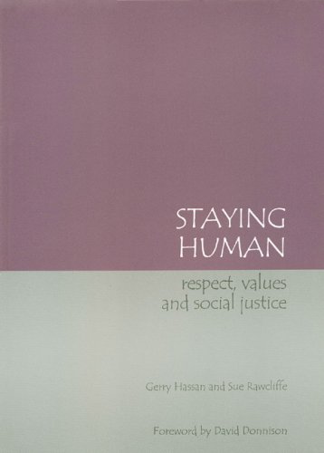 Staying Human: Respect,Values and Social Justice (9781899751228) by Sue Rawcliffe