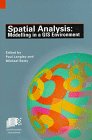 9781899761265: Spatial Analysis: Modelling in a GIS Environment
