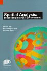 Stock image for Spatial Analysis: Modelling in a GIS Environment for sale by Larry W Price Books