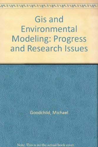 9781899761746: GIS and Environmental Modeling: Progress and Research Issues