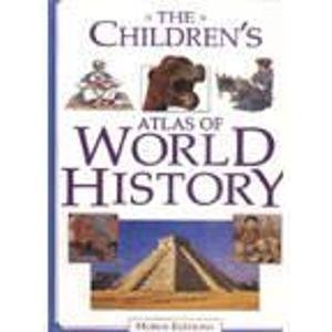 Stock image for The Children's Atlas of World History for sale by WorldofBooks