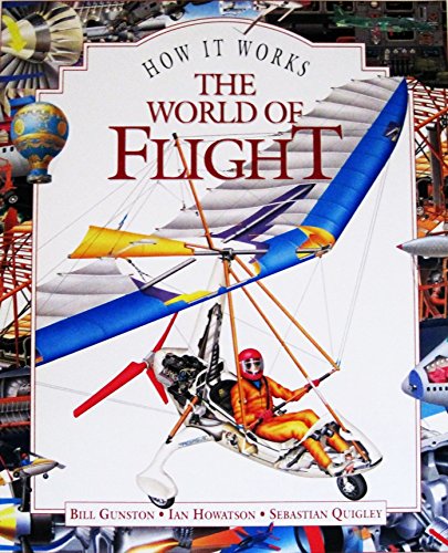Stock image for How It Works the World of Flight for sale by Better World Books: West