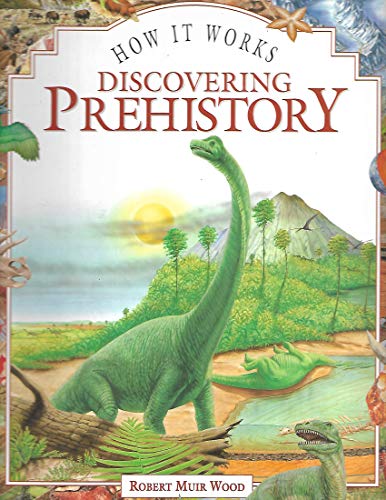 Stock image for How It Works Discovering Prehistory for sale by SecondSale