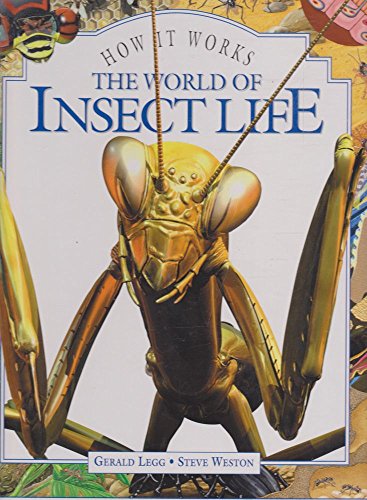 Imagen de archivo de World of Insect Life (How It Works) a la venta por Goldstone Books