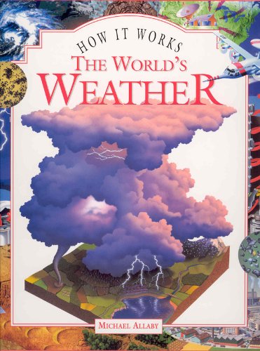 Beispielbild fr The World's Weather (How it works) zum Verkauf von WorldofBooks