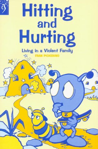 Imagen de archivo de Hitting and Hurting: Living in a Violent Family a la venta por Goldstone Books