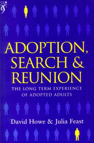 9781899783304: Adoption, search & reunion: The long term experience of adopted adults
