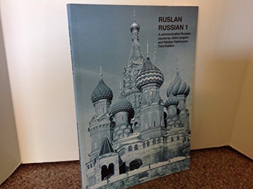 Stock image for Ruslan Russian 1 : A Communicative Course for beginners in Russian for sale by Simply Read Books