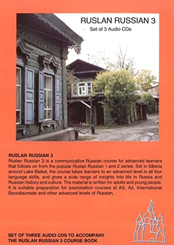 Beispielbild fr Ruslan Russian 3: A Communicative Russian Course. Pack of 3 audio CDs zum Verkauf von Monster Bookshop