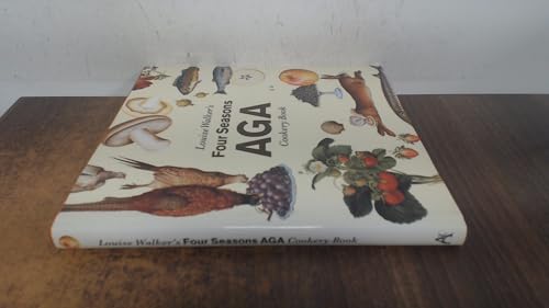 9781899791620: Louise Walker's Four Seasons Aga Cookbook