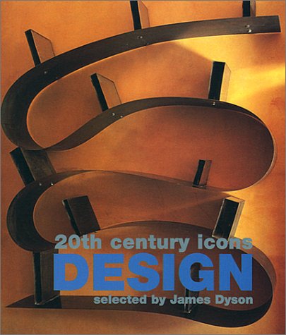 20th Century Icons-Design (9781899791828) by Dyson, James