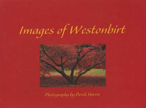 Stock image for Images of Westonbirt for sale by Goldstone Books