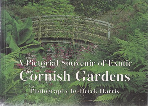 Imagen de archivo de Exotic Cornish Gardens: A Pictorial Souvenir a la venta por WorldofBooks