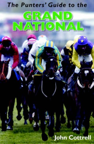 Beispielbild fr The Punters' Guide to the Grand National zum Verkauf von WorldofBooks