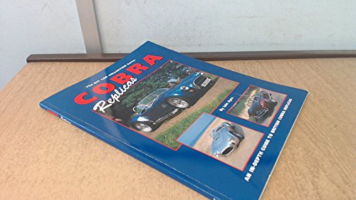 Stock image for Cobra Replicas: An In-depth Guide to British Cobra Replicas (Kit Car Collection) for sale by HPB Inc.