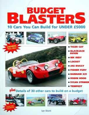 Beispielbild fr BUDGET BLASTERS: 10 CARS YOU CAN BUILD FOR UNDER ?5000. zum Verkauf von Cambridge Rare Books