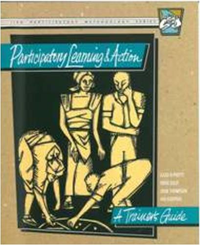 9781899825004: Participatory Learning and Action: A Trainers Guide (IIED participatory methodology series)