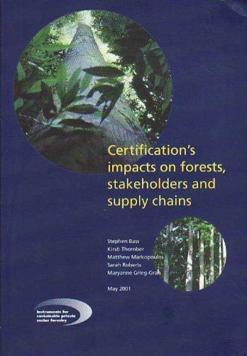 Stock image for Certification's Impacts on Forests, Stakeholders and Supply Chains - 9013iied for sale by Better World Books Ltd