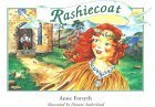 Stock image for Rashiecoat: The Story of Cinderella in Scots for sale by ThriftBooks-Dallas