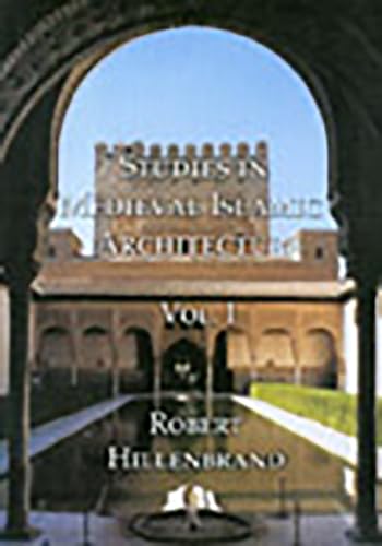 Stock image for Studies in Medieval Islamic Architecture, Volume I for sale by Books From California