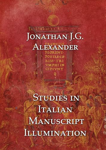 Stock image for Studies in Italian Manuscript Illumination for sale by Kennys Bookshop and Art Galleries Ltd.