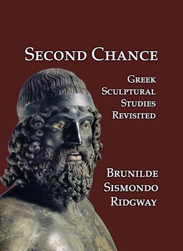 9781899828890: Second Chance: Greek Sculptural Studies Revisited