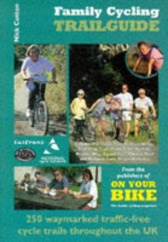 Stock image for Family Cycling Trailguide for sale by AwesomeBooks