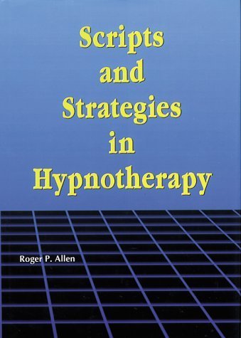 Beispielbild fr Scripts and Strategies in Hypnotherapy zum Verkauf von WorldofBooks