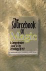 Beispielbild fr The Sourcebook of Magic zum Verkauf von Wonder Book