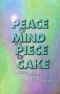 9781899836246: Peace of Mind Is a Piece of Cake