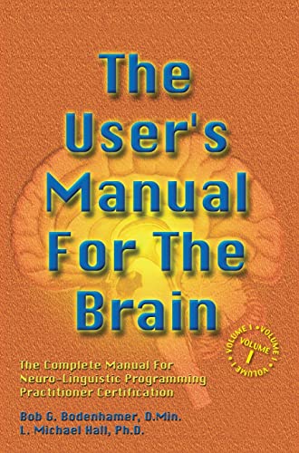Beispielbild fr The User's Manual for the Brain (Vol 1) zum Verkauf von Books From California