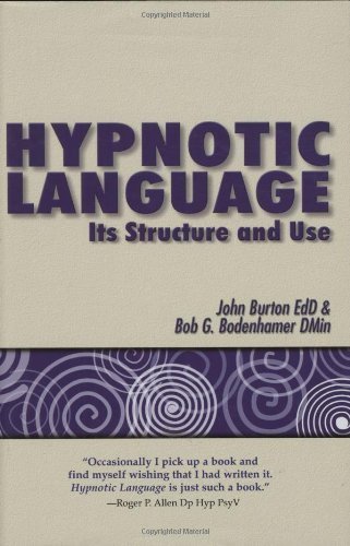 Imagen de archivo de Hypnotic Language: Its Structure and Use a la venta por WorldofBooks