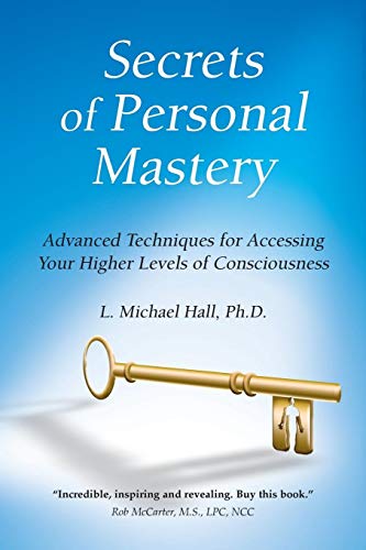 Beispielbild fr Secrets of Personal Mastery: Advanced Techniques for Accessing Your Higher Levels of Consciousness zum Verkauf von WorldofBooks